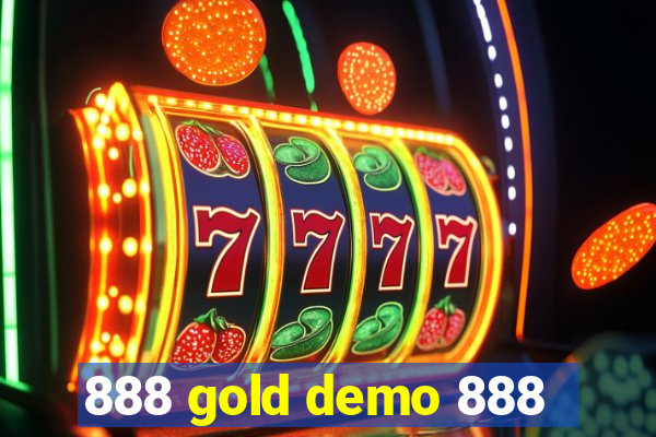 888 gold demo 888